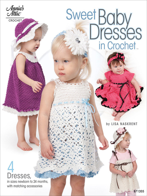 Title details for Sweet Baby Dresses in Crochet by Lisa Naskrent - Available